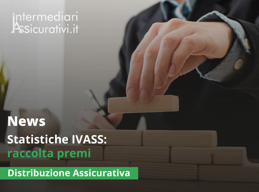 Statistiche IVASS: raccolta premi